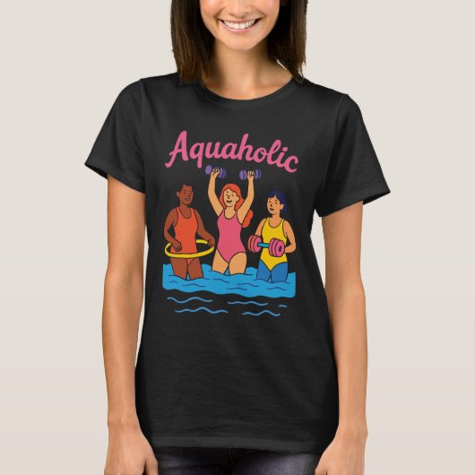 アクアホリックの水中エアロビック 水中フィットネス Tシャツ (正面)