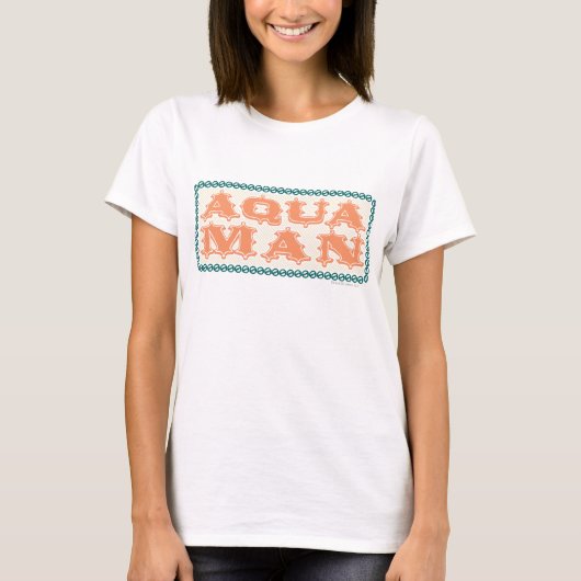 アクアマン イッツ・ショータイム! レターズ Tシャツ (正面)