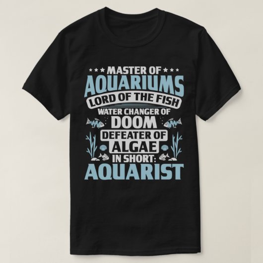アクアリウム水族館ホビイスト漁維持 Tシャツ (デザイン正面)