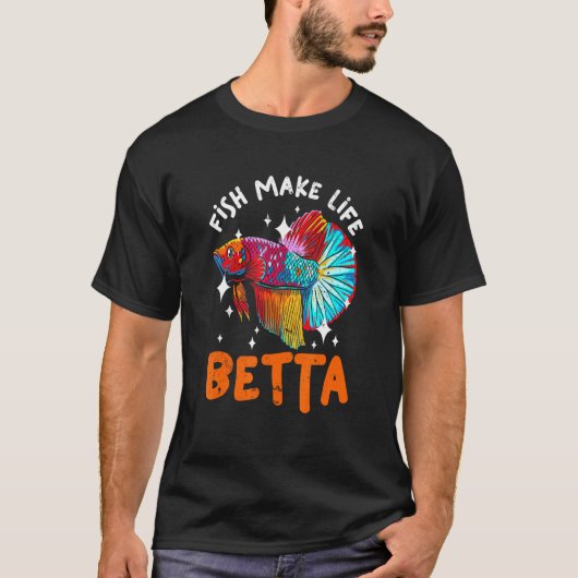 アクアリストのための熱帯魚ライフをより良くする Tシャツ (正面)