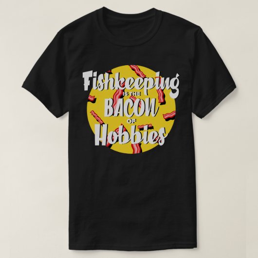 アクアリストベーコンアクアリウム魚キーパーAquascaping Tシャツ (デザイン正面)