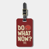 アクア10代のハンガーフォースMeatwad "Do What Now?" ラゲッジタグ (正面縦)