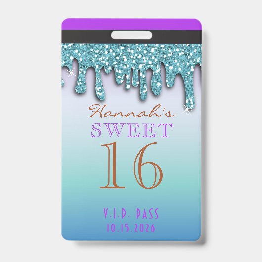 アクア ティール スパークル ドリッピー ドリップ スウィート シックスティーン VIP バッジ (Front)