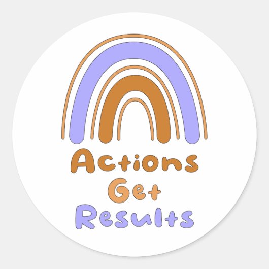 アクションは結果やる気を起こさせるを得る虹 ラウンドシール (正面)