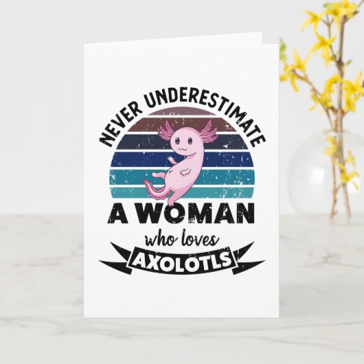 アクソロトルを愛する女性を決して過小評価しない カード (黄色い花)