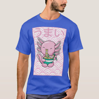 アクソロトルラーメン麺日本のかわいいオタク Tシャツ