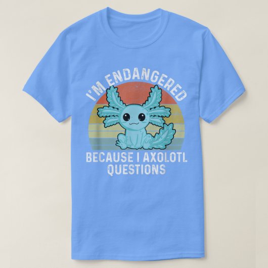『アクソロトル』かわいいアクソロトに質問で絶滅危惧種 Tシャツ (デザイン正面)