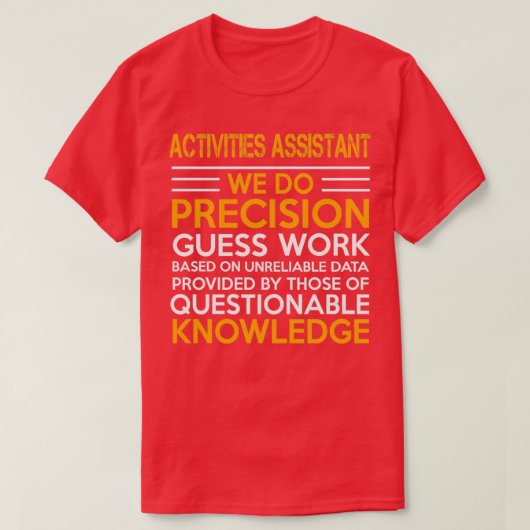 アクティビティアシスタントの問題のある知識 Tシャツ (デザイン正面)