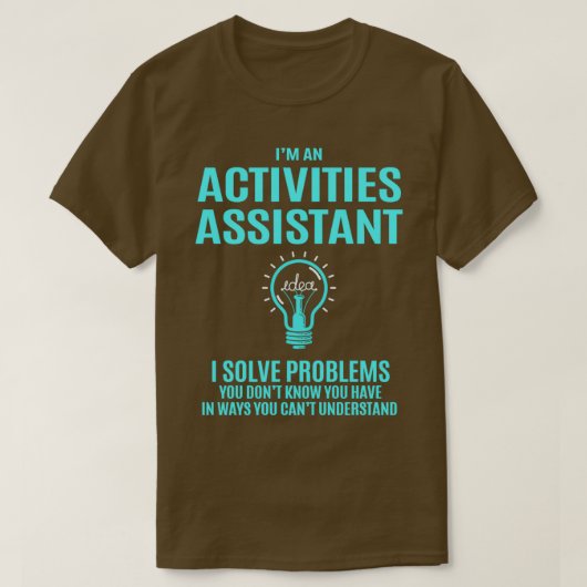 アクティビティアシスタントActivities Assistant I Solve Tシャツ (デザイン正面)