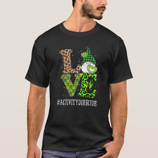 アクティビティディレクター愛St patricks day格言レオパ Tシャツ (正面)