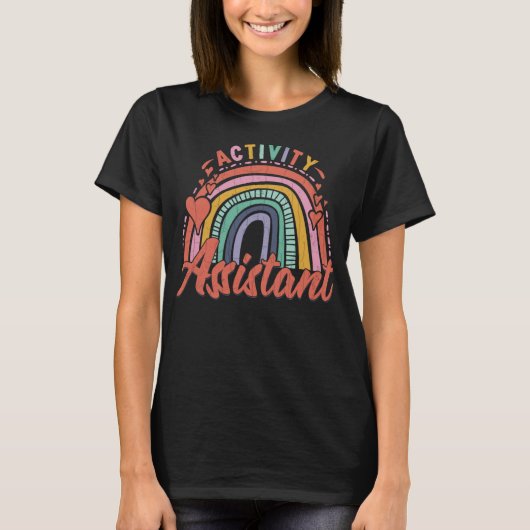 アクティビティ アシスタント 虹面白い活動 ディレクター Tシャツ (正面)