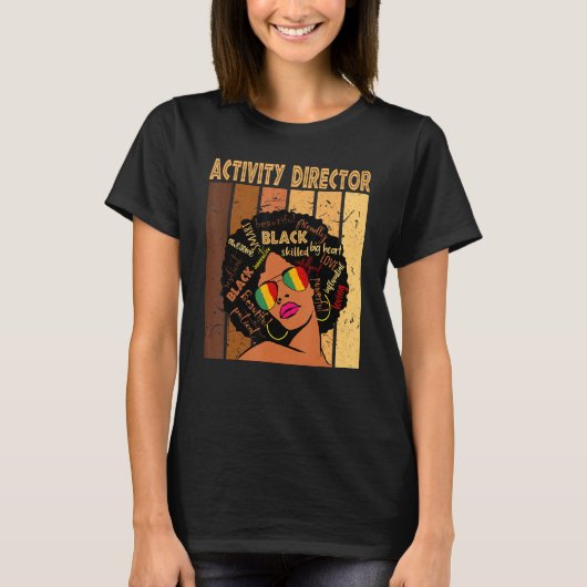 アクティビティ・ディレクターAfro African American Black Hist Tシャツ (正面)