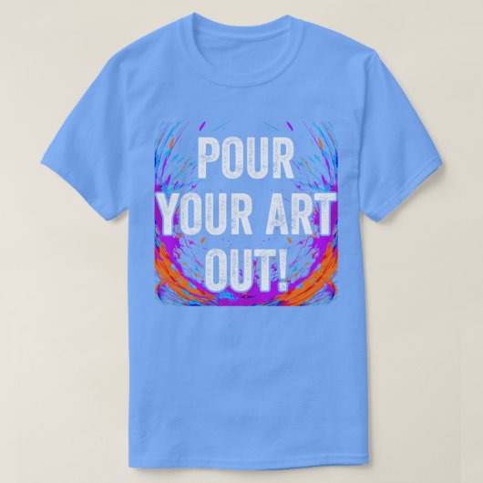 アクリルの流水画家からア絵を描ートを注ぎ出す Tシャツ (デザイン正面)