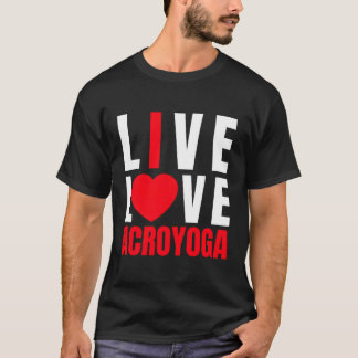 アクロヨギスライブラブアクロヨガI Love Acro-Yoga Tシャツ