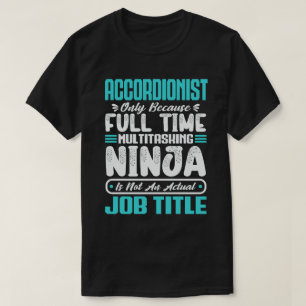 アコーディオンの役職 – 計装おもしろい者 Tシャツ