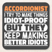 アコーディオンの私は物事を愚か者の証明を作るクール スクエアペーパーコースター (正面)