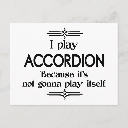 アコーディオン - 自分で弾かないと面白くないデコ音楽 ポストカード (正面)