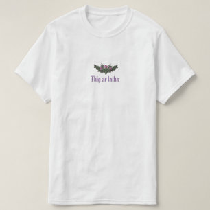 アザミアルラサゲーリック我々の日は来来る Tシャツ