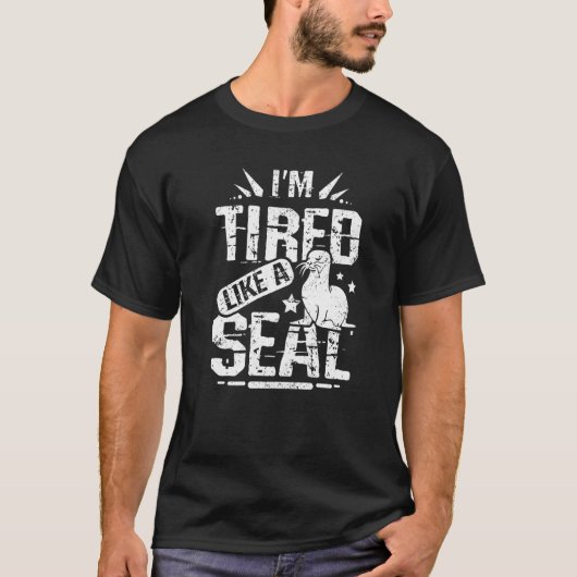 アザラシみたいに疲れた Tシャツ (正面)
