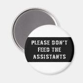 アシスタント食べ物を与えはやめて マグネット (正面/裏面)