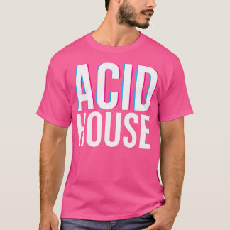 アシッドハウス – ハウスミュージックイリュージョンEdm Rave Tシャツ