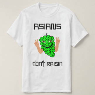 アジア人は干しぶどう Tシャツ