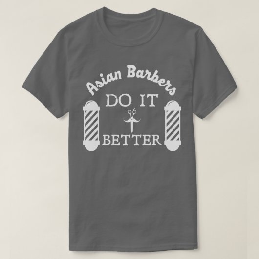 アジア理容師Do It Better Hair理容師美容師 Tシャツ (デザイン正面)