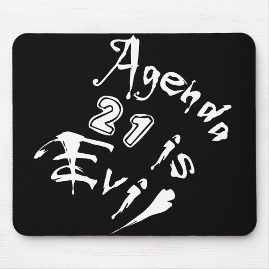 アジェンダ21は悪だ マウスパッド (正面)