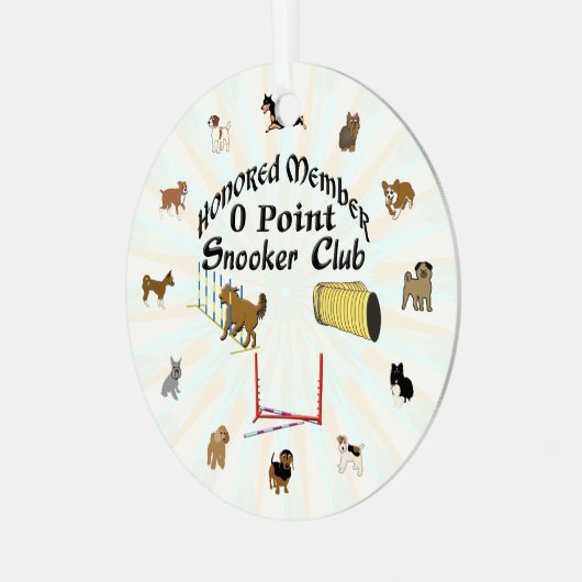 アジリティ – ゼロポイントスヌーカークラブメタルオーナメント メタルオーナメント (正面左)