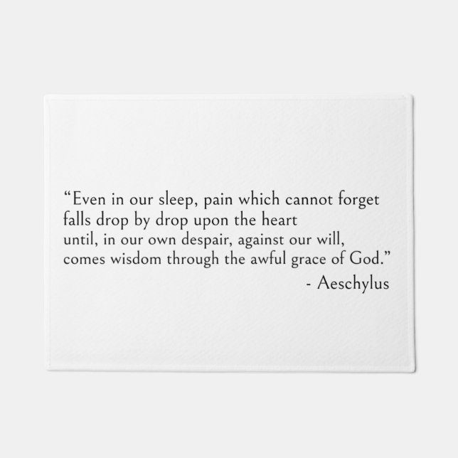 アスキュロス引用文、私たちの睡眠中でさえ ドアマット (正面)