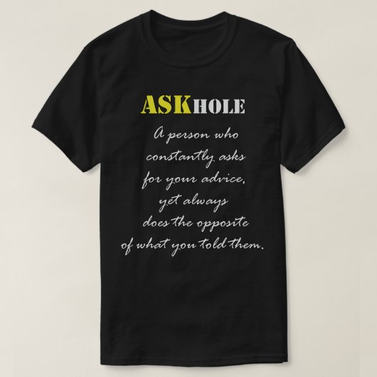 アスクホおもしろいール定義の皮肉引用文 Tシャツ (デザイン正面)