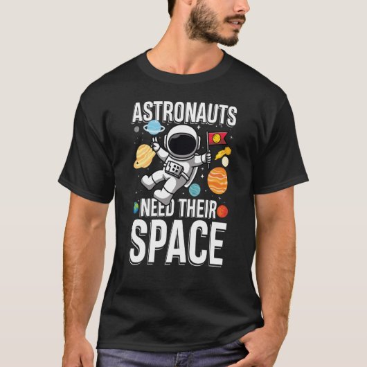 アストロヌアットNeed Their宇宙 Tシャツ (正面)