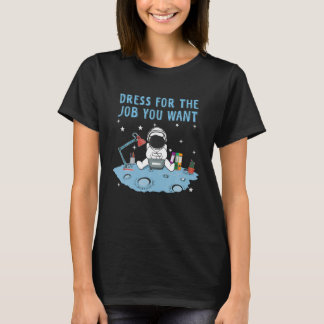 アストロノでやりたい仕事の宇宙飛行士の宇宙 Tシャツ
