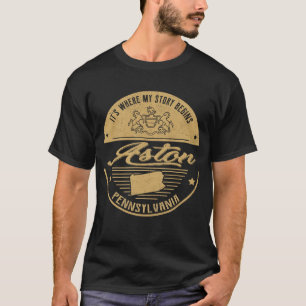 アストンペンシルバニア私の話が始まる場所 Tシャツ