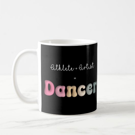 アスリート+ Artist = Dancer, gifT おもしろい for Dancer コーヒーマグカップ (左)