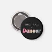 アスリート+ Artist = Dancer, gifT おもしろい for Dancer マグネット (正面/裏面)