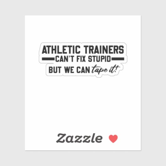 アスレチックのトレーナーは愚かな修正できない – おもしろい贈り物 シール (シート)