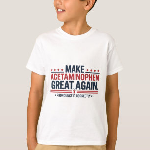 アセトアミノフェンを再び偉大に Trump メメデザイン  Tシャツ