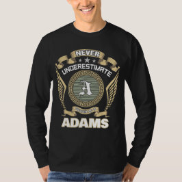アダムスの力は計り知れない Tシャツ