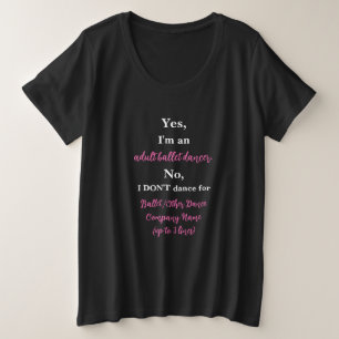 アダルトバレエダンサー熱いピンク/白文字 プラスサイズTシャツ