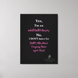 アダルトバレエダンサー熱いピンク/白文字Lg. キャンバスプリント