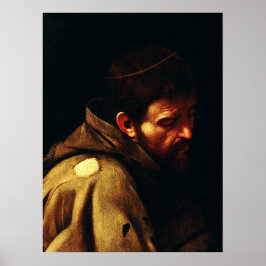アッシジの聖フランシスby Caravaggio ポスター