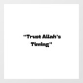 アッラーのタイミングを信頼する – イスラームミニマルステッカー ウィンドウサイン (シート)