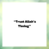 アッラーのタイミングを信頼する – イスラームミニマルステッカー ウィンドウサイン (シート3)