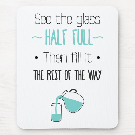 アティメントガラスハーフやる気を起こさせるフルライフ引用文 マウスパッド (正面)