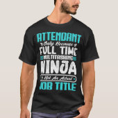 アテンダントのマルチタスクスキル Tシャツ (正面)