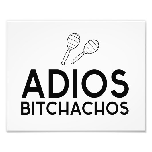 アディオスBitchachos フォトプリント (正面)