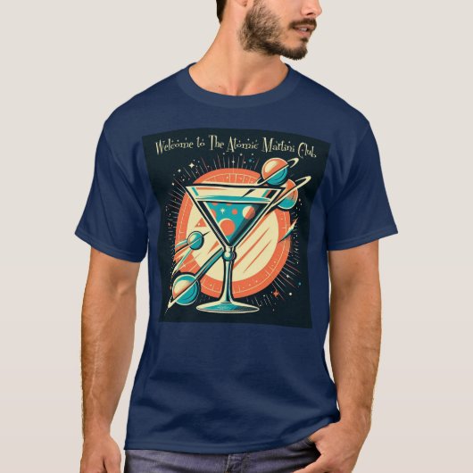 アトミック・マティーニ・クラブの宇宙時代へようこそ Tシャツ (正面)