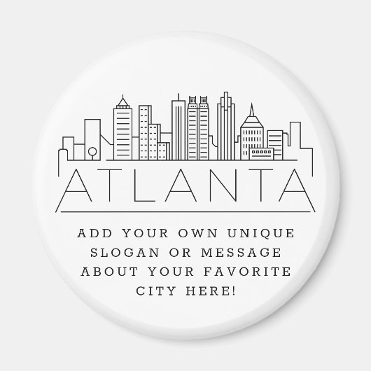 アトランタをテーマ |市カスタムのメッセージまたはスローガン マグネット (正面)