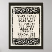 アドバイスのない金を使うなおもしろい ポスター (正面)